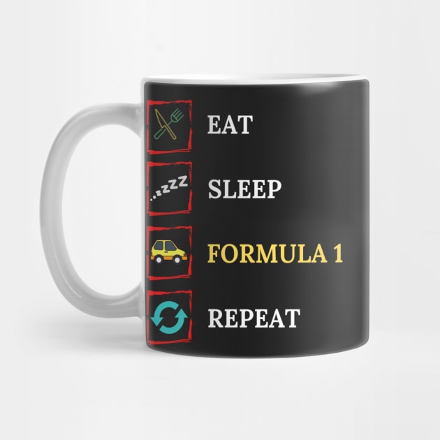 Eat Sleep Formula Repeat - Gift For Driving Car Racing Lover by Famgift